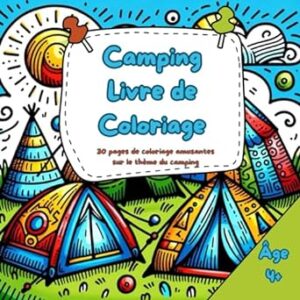 Camping Livre de Coloriage